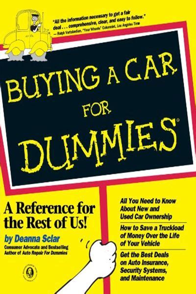 Buying A Car For Dummies By Deanna Sclar For Dummies Dummies Book