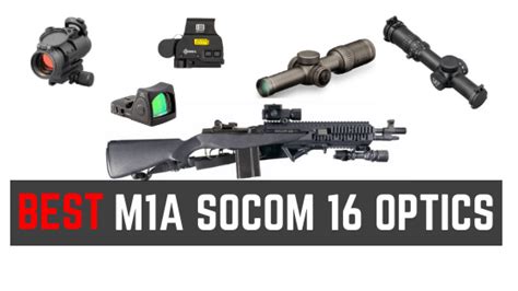 5 Best Springfield Socom 16 Optics Updated 2022