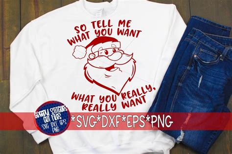So Tell Me What You Want What You Really Really Want Svg Dxf Etsy