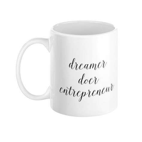 Dreamer Doer Entrepreneur Mug Pretty Collected