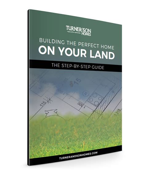 Free Guide Building The Perfect Home On Your Land