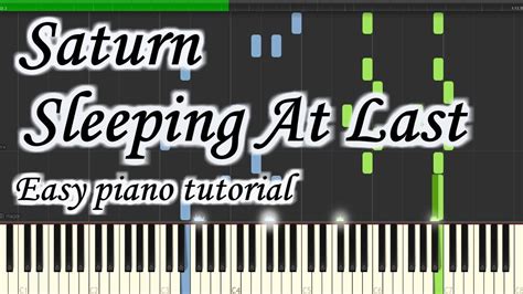 saturn sleeping at last very easy and simple piano tutorial synthesia planetcover youtube