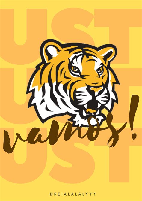 Ust Poster Vamos University Of Santo Tomas Tiger Poster Dream School