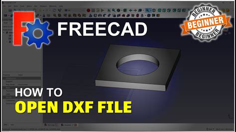 Freecad How To Open Dxf File Tutorial Youtube