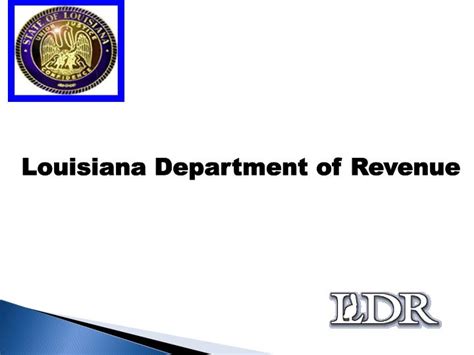 Ppt Louisiana Department Of Revenue Powerpoint
