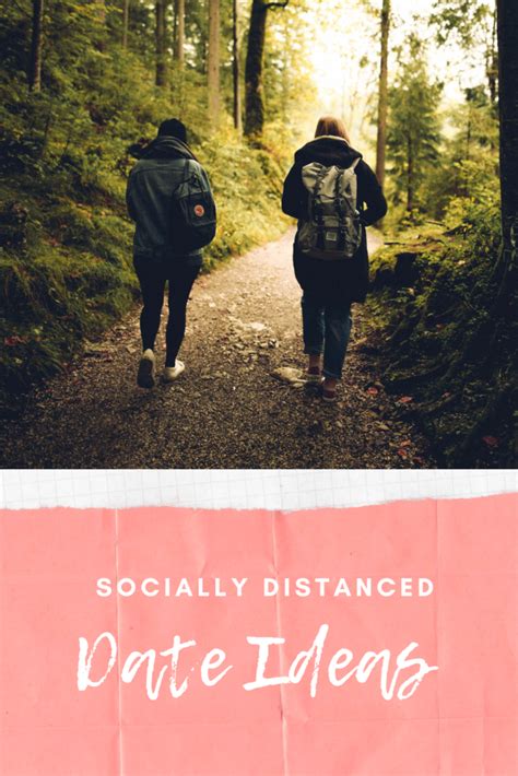 Socially Distanced Date Ideas Savvy In Love