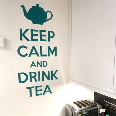 Keep Calm And Drink Tea Wall Sticker Wallboss Wall Stickers Wall Art Stickers Uk Wall