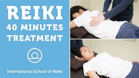 Reiki Treatment Hand Positions 40 Minutes Youtube