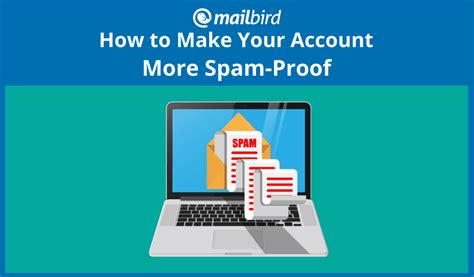 Spam Email Getting To You How To Make Your Account More Spam Proof
