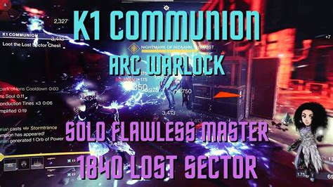 Destiny 2 Solo Flawless Master Lost Sector K1 Communion Arc Warlock