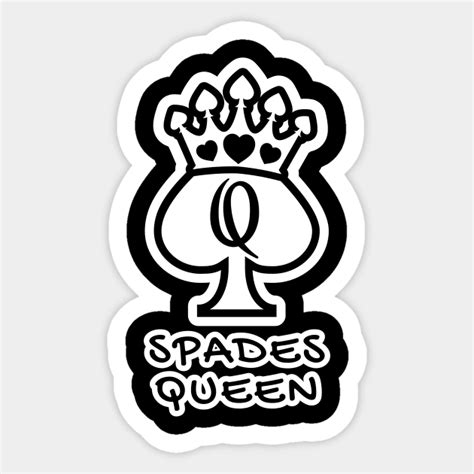 Spades Queen Queen Of Spades Sticker Teepublic
