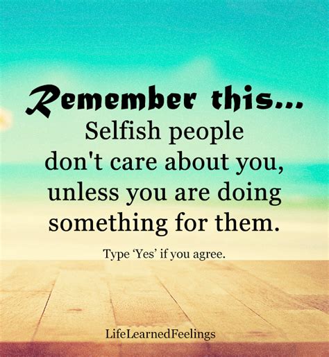 Check spelling or type a new query. Pin by Diana on sayings | Selfish people, Relationship ...