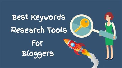 5 Best Keyword Research Tools For Bloggers