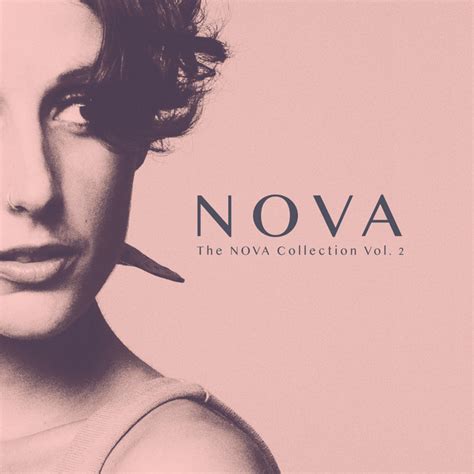 The Nova Collection Vol 2 Album By Nova Spotify
