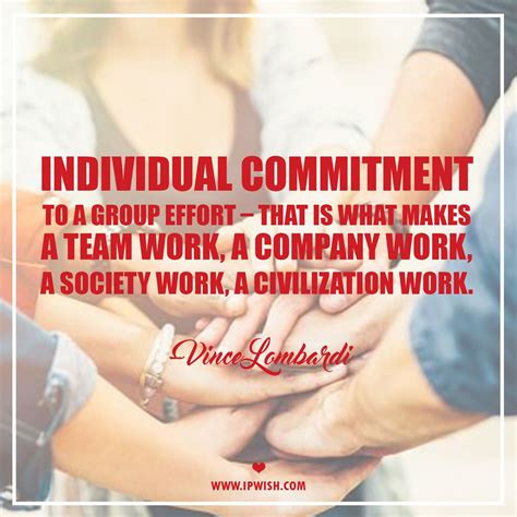 Individual Commitment To A Group Effort That Is What Makes A Team