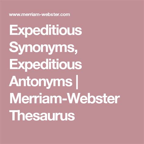 Expeditious Synonyms, Expeditious Antonyms | Merriam-Webster Thesaurus | Thesaurus, Antonyms ...