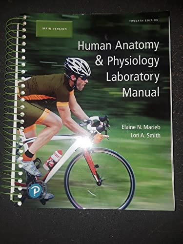Human Anatomy And Physiology Laboratory Manual Main Version Marieb