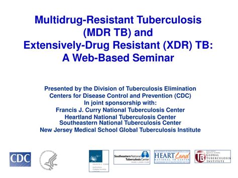 ppt multidrug resistant tuberculosis mdr tb and extensively drug resistant xdr tb a web
