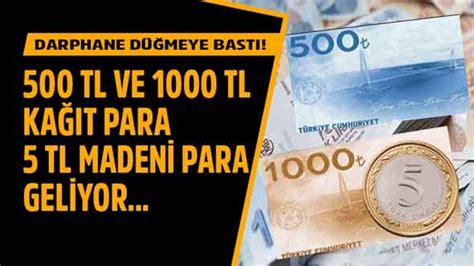 Darphane de sıcak gelişme 500 TL ve 1000 TL yeni kağıt banknot 5 Türk