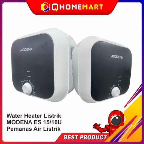 Jual Water Heater Listrik MODENA ES 15/10U Pemanas Air Listrik Termurah