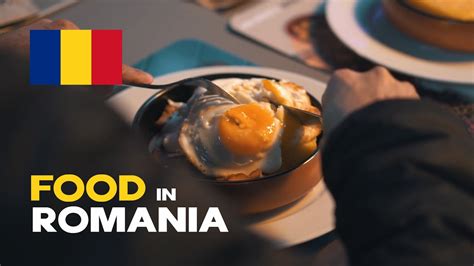 Top 8 Romanian Dishes You Must Try Food In Bucharest Youtube