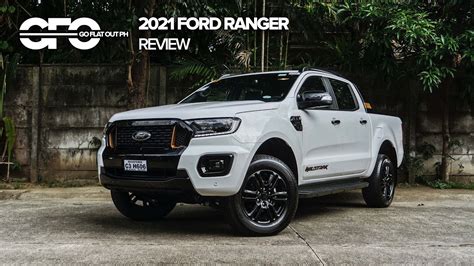 2021 Ford Ranger Philippines Review Better Than The D Max Youtube