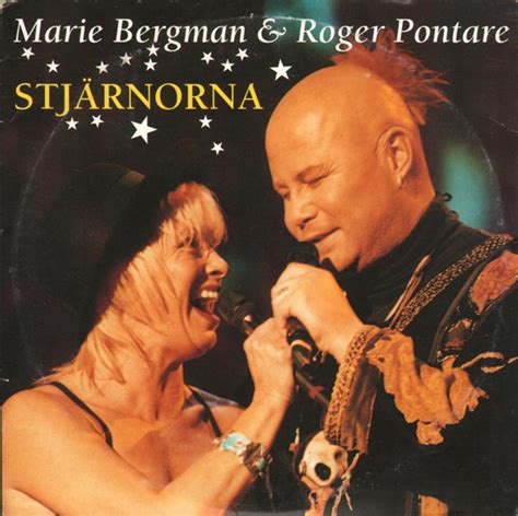 Marie Bergman And Roger Pontare Stjärnorna Discogs