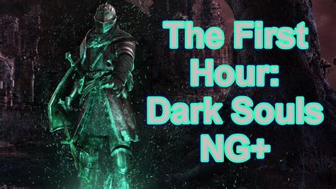 The First Hour Dark Souls Ng Youtube