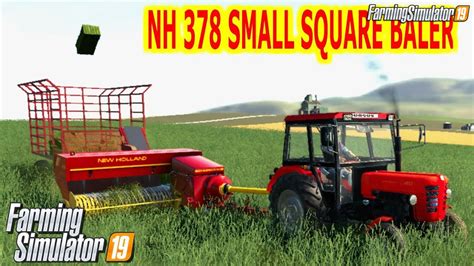 New Holland 378 Small Square Baler V10 For Fs19