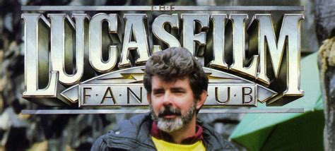 George Lucas The Force Behind Lucasfilm From The Lucasfilm Fan Club