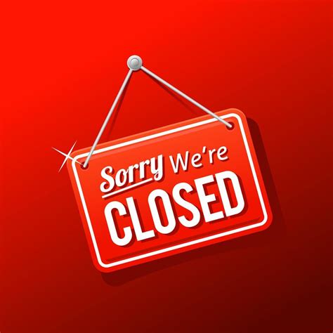 Sorry Were Closed Sign In Red Color Isolated On Realistic Red