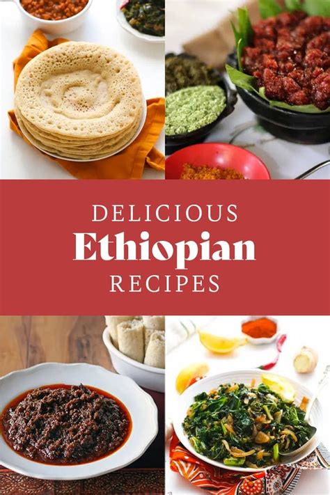 13 Delicious Ethiopian Recipes That Deliver On Flavor Ethiopian Food