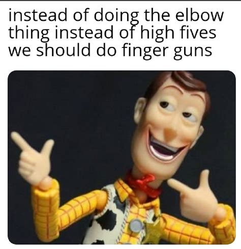 Finger Gunselbow Thing Rmemes