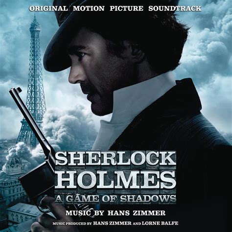 John watson characters created by sir arthur conan doyle. Sherlock Holmes: A Game of Shadows Original Motion Picture ...