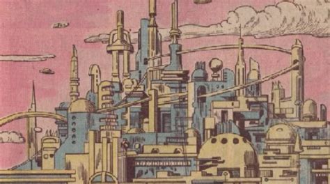 A Travelers Guide To The Cities Of Krypton