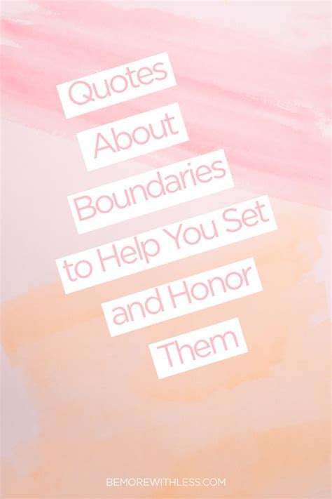 A Pink And White Poster With The Words Quotes About Boundariess To Help