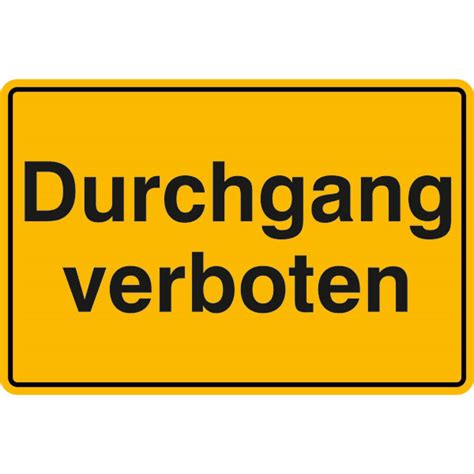 Durchgang verboten, als schild oder aufkleber in verschiedenen größen. Hinweisschild zur Grundbesitzkennzeichnung Durchgang ...