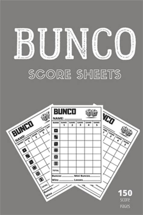 Bunco Score Sheets 150 Pages Large Number Of Pages To