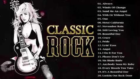 Greatest Hits Classic Rock Songs Ever Top 100 Best Classic Rock Of