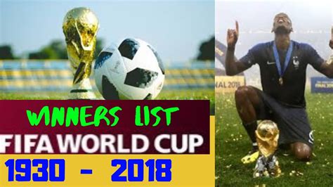 Fifa World Cup Winners List 1930 To 2018 Youtube