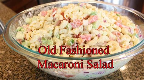 Old Fashioned Macaroni Salad Recipe Easy Faceanti