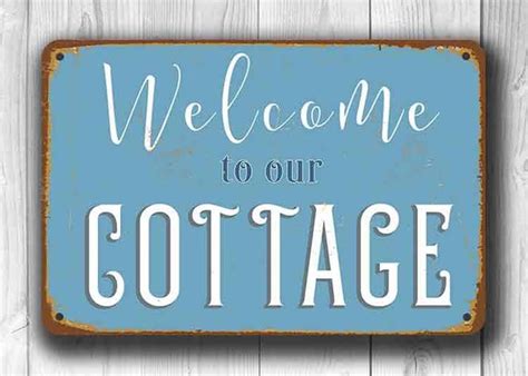 Welcome To Our Cottage Sign Cottage Signs Cottage Decor