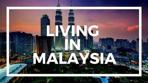 Living In Malaysia For Digital Nomads Pros And Cons Youtube