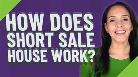 How Does Short Sale House Work Youtube
