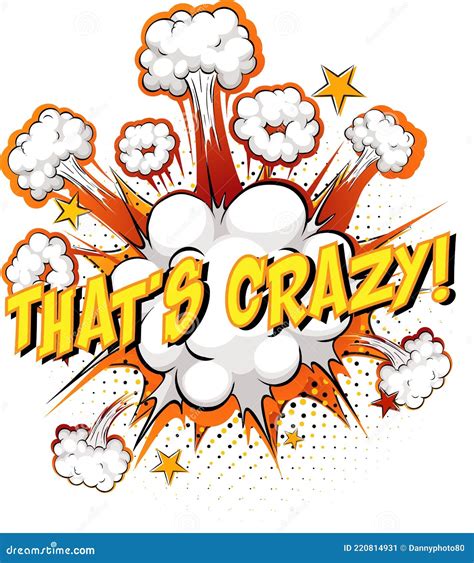 Word That S Crazy On Comic Cloud Explosion Background Stock Vector