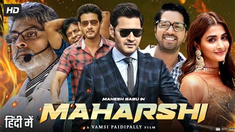 Maharshi Full Movie In Hindi Dubbed Mahesh Babu Pooja Hegde