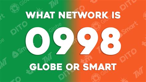 What Network Is 0998 In The Philippines Globe Or Smart