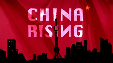 China Rising China Al Jazeera