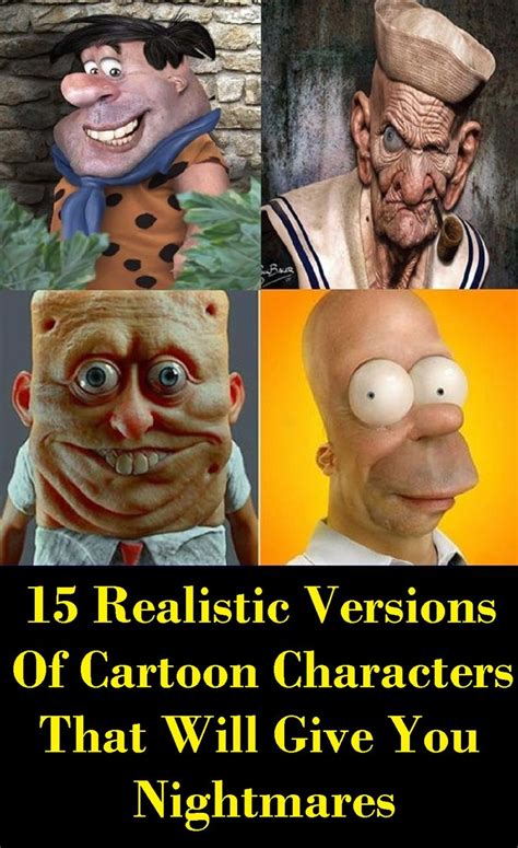 15 Realistic Versions Of Cartoon Characters That Will Give You