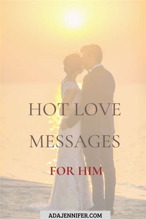 Hot Love Messages For Him Love Message For Him Romantic Good Morning